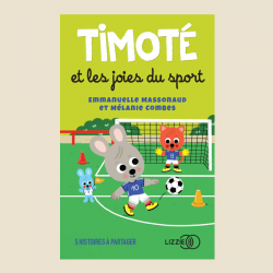 Timoté et les joies du sport (5 histoires)