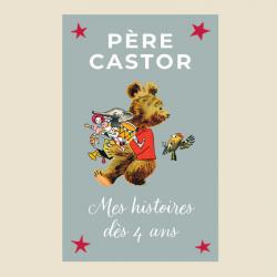 Mes histoires du Père Castor