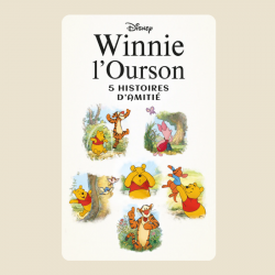 Winnie l'ourson 5 histoires d'amitié